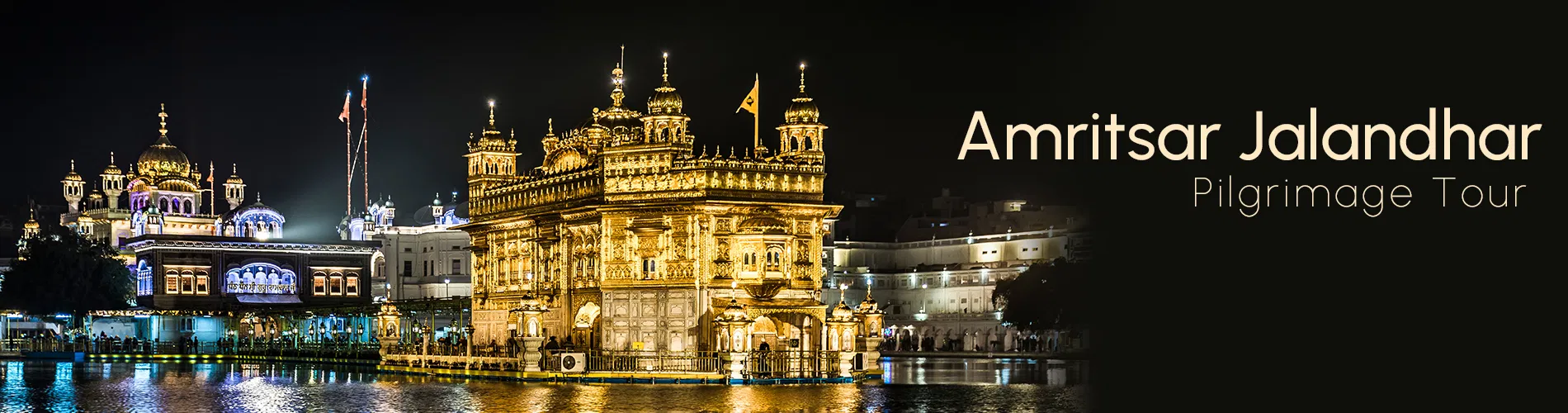 Amritsar Jalandhar Pilgrimage Tour