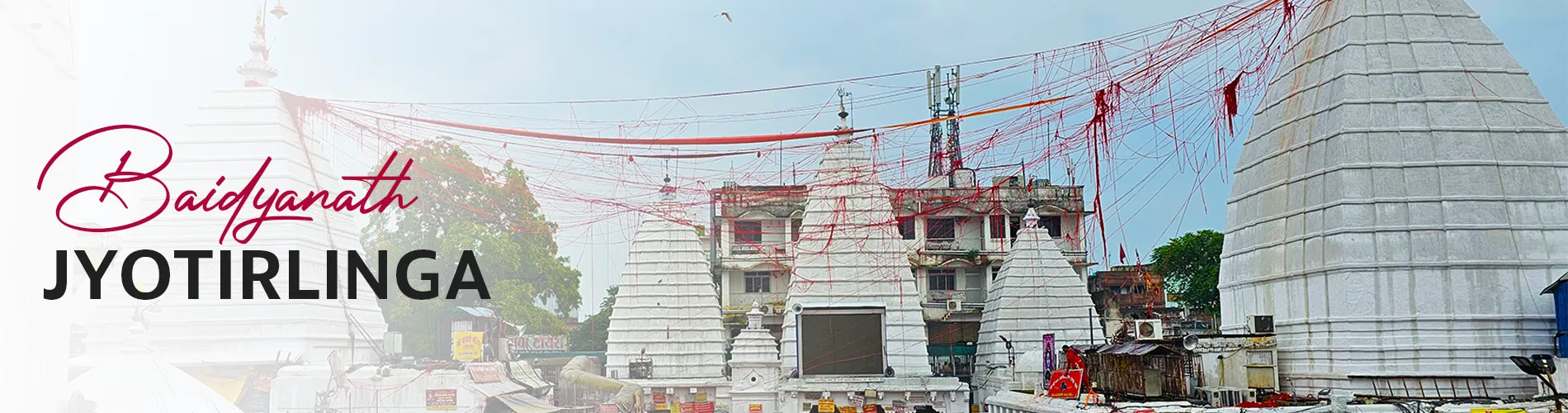 Baidyanath Dham  Jyotirlinga – Deoghar, Jharkhand