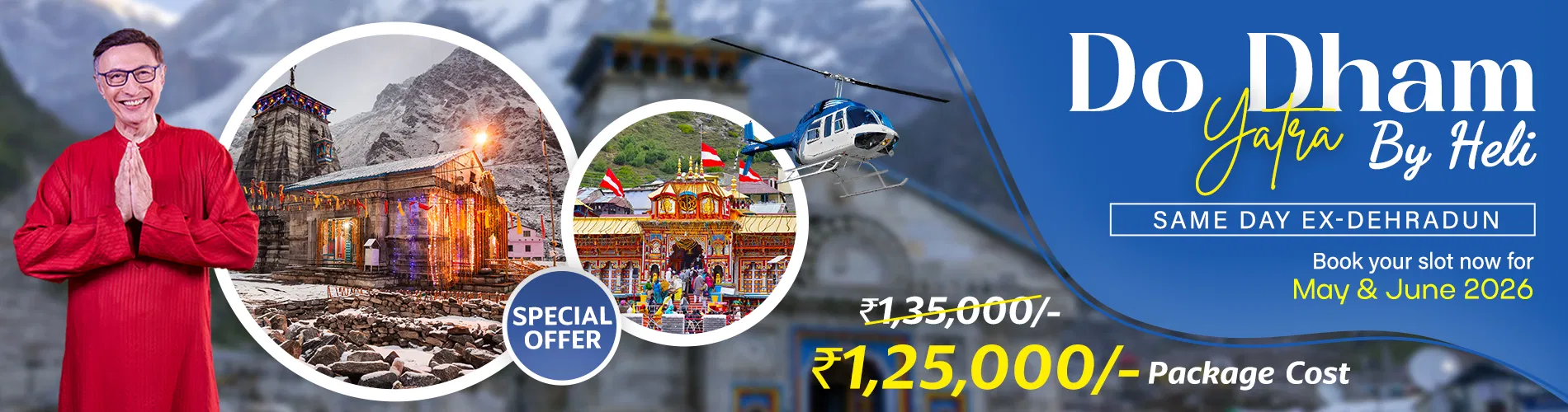 Do Dham Yatra Same Day by Helicopter ex Dehradun