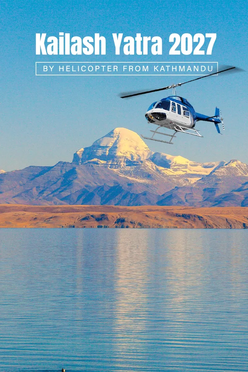 Kailash Yatra 2027 by Helicopter from Kathmandu