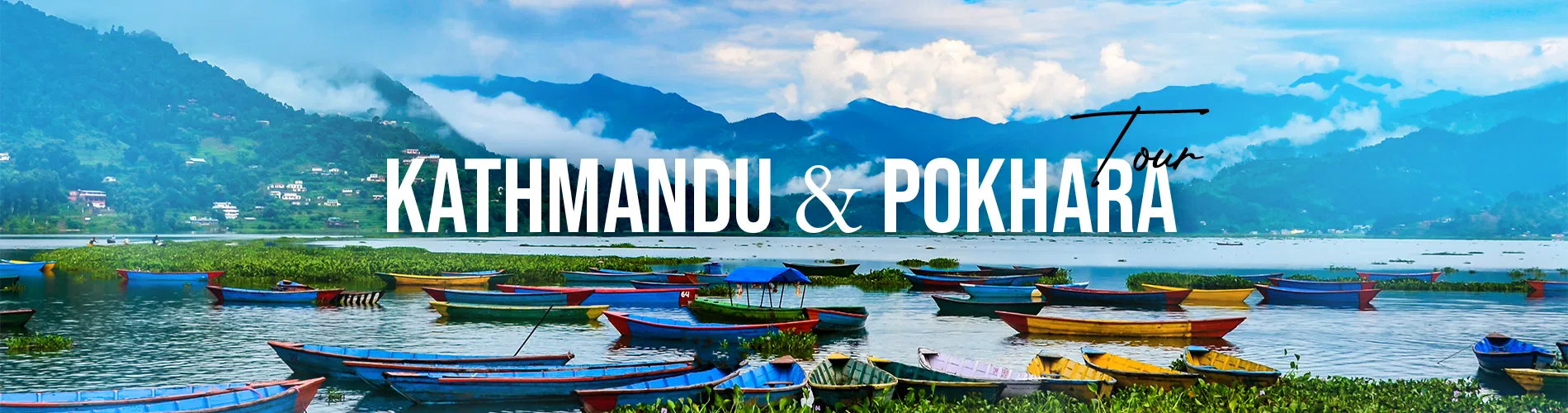 Kathmandu and Pokhara Tour