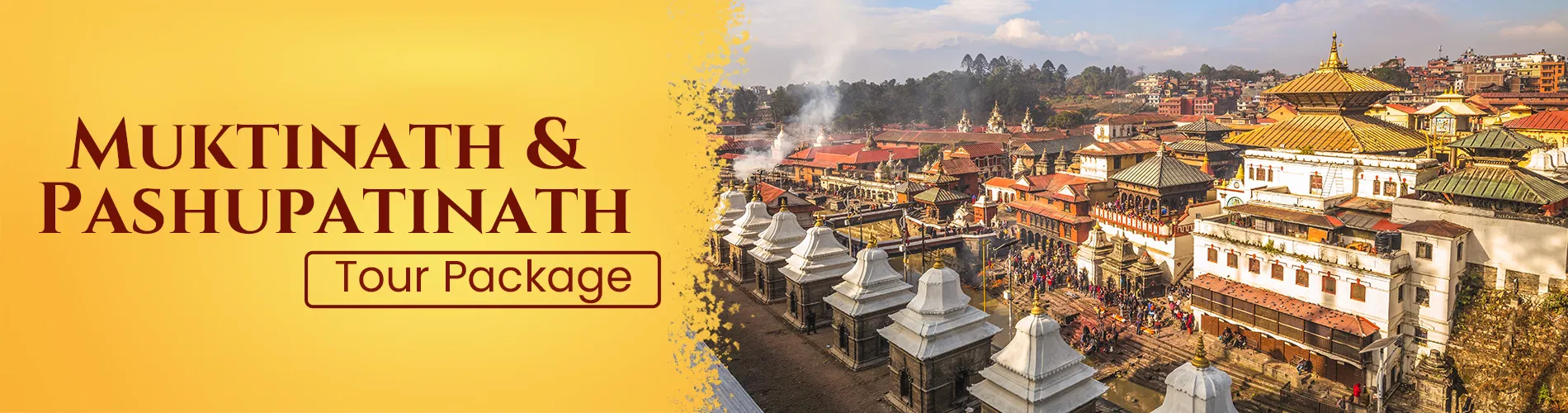 Muktinath & Pashupatinath Tour